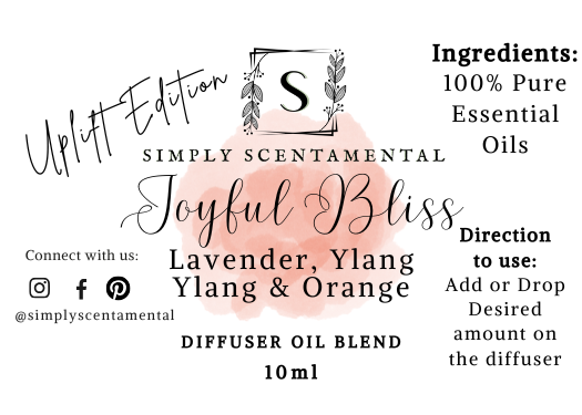 Joyful Bliss Aromatherapy Diffuser Blend 10ml - Uplifting Lavender, Ylang Ylang & Orange Oils - Simply Scentamental LLC