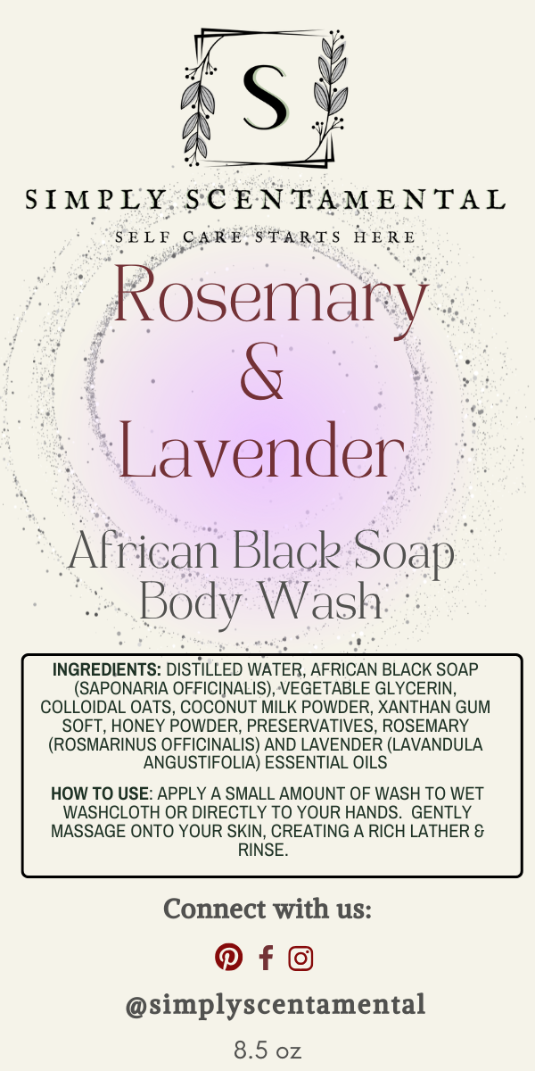 Rosemary Lavender African Black Soap Body Wash - Simply Scentamental LLC