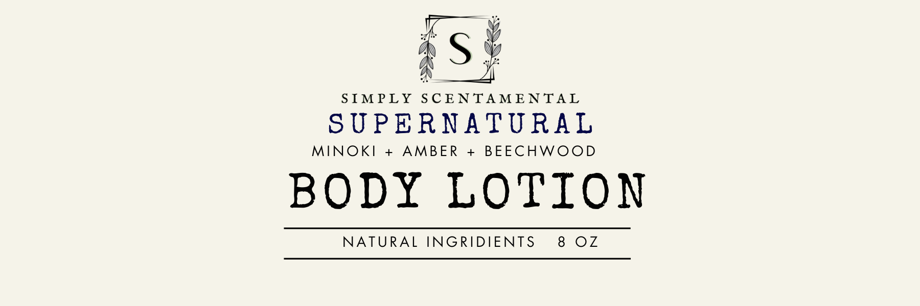 Supernatural Body Lotion for Men - 10 Oz Lightweight Moisturizer with Olive Oil, Shea Butter, Invigorating Scent - Simply Scentamental LLC